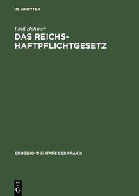 bokomslag Reichshaftpflichtgesetz