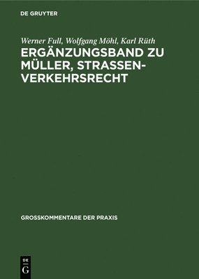 bokomslag Ergnzungsband Zu Mller, Straenverkehrsrecht