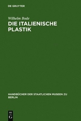 bokomslag Die italienische Plastik