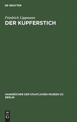 Der Kupferstich 1