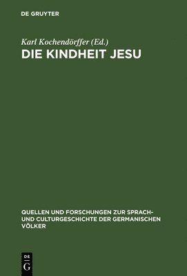 Karl Kochendörffer - Kindheit Jesu, Inbunden