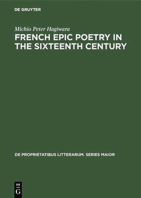 French epic poetry in the sixteenth century 1