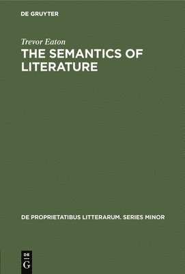 The semantics of literature 1