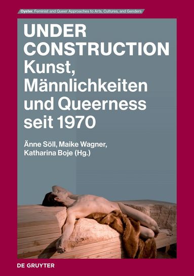 Änne Söll, Maike Wagner, Katharina Boje - Under Construction, Häftad