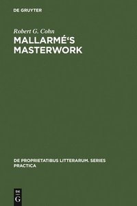 bokomslag Mallarm's Masterwork