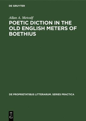 Poetic diction in the Old English meters of Boethius 1