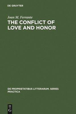 bokomslag conflict of love and honor