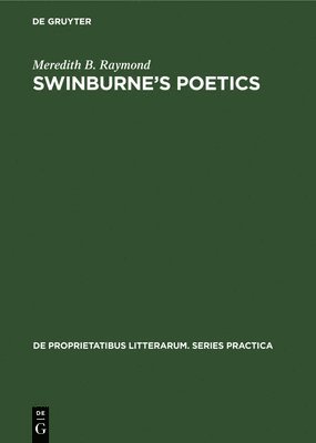Swinburne's poetics 1