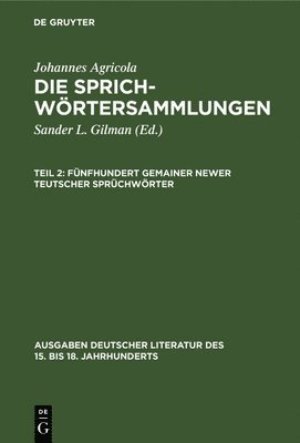 Fnfhundert Gemainer Newer Teutscher Sprchwrter 1