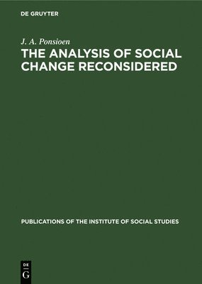 The analysis of social change reconsidered 1