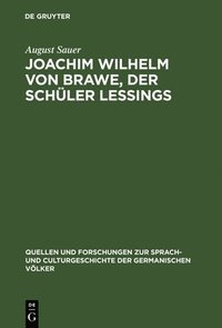 bokomslag Joachim Wilhelm von Brawe, der Schler Lessings