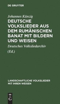 bokomslag Deutsche Volkslieder aus dem rumänischen Banat mit Bildern und Weisen