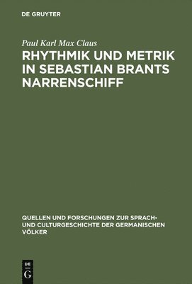 bokomslag Rhythmik und Metrik in Sebastian Brants Narrenschiff