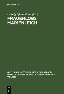 Frauenlobs Marienleich 1