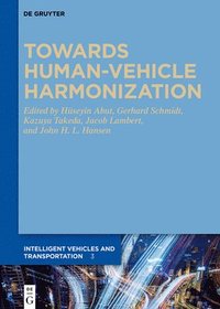 bokomslag Towards Human-Vehicle Harmonization