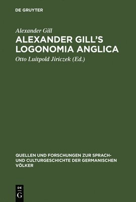 Alexander Gill's Logonomia Anglica 1