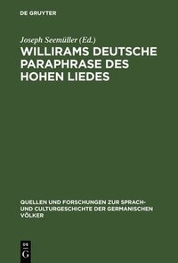 bokomslag Willirams deutsche Paraphrase des Hohen Liedes