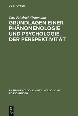 Grundlagen einer Phnomenologie und Psychologie der Perspektivitt 1