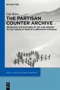 bokomslag The Partisan Counter-Archive
