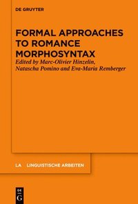 bokomslag Formal Approaches to Romance Morphosyntax