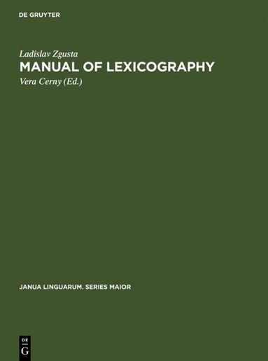 Ladislav Zgusta - Manual of lexicography, Inbunden