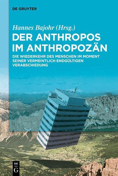 Hannes Bajohr - Anthropos im Anthropozän, Häftad