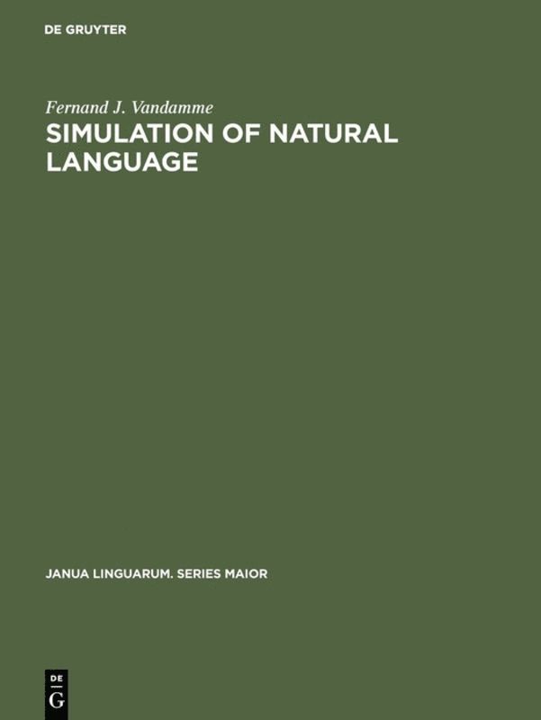 Fernand J. Vandamme - Simulation of natural language, Inbunden