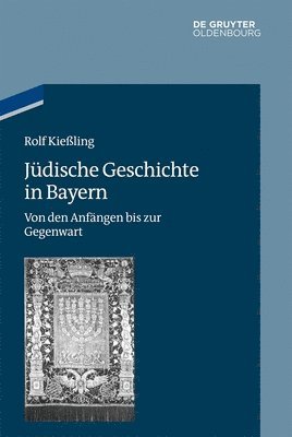 Rolf Kießling - Jüdische Geschichte in Bayern, Häftad