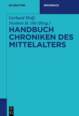 Handbuch Chroniken des Mittelalters 1