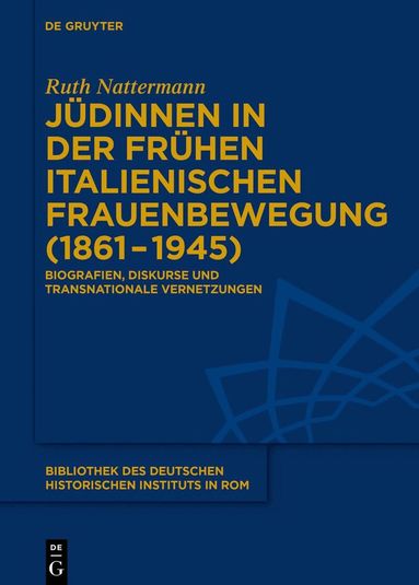 Ruth Nattermann - Jüdinnen in der frühen italienischen Frauenbewegung (1861–1945), Häftad