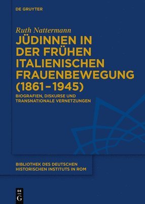 bokomslag Jüdinnen in der frühen italienischen Frauenbewegung (1861-1945)
