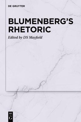 bokomslag Blumenberg's Rhetoric