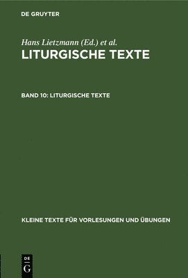 Hans Lietzmann - Liturgische Texte, Inbunden