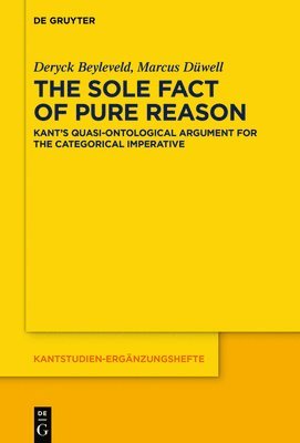 bokomslag The Sole Fact of Pure Reason