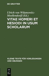 bokomslag Vitae Homeri et Hesiodi in usum scholarum