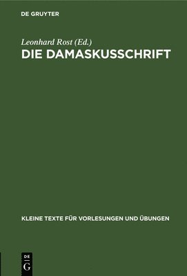 Leonhard Rost - Damaskusschrift, Inbunden