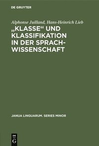 bokomslag &quot;Klasse&#8223; Und Klassifikation in Der Sprachwissenschaft