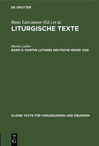 bokomslag Martin Luthers Deutsche Messe 1526