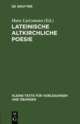 bokomslag Lateinische Altkirchliche Poesie