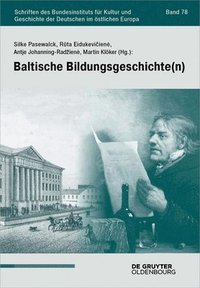 bokomslag Baltische Bildungsgeschichte(n)