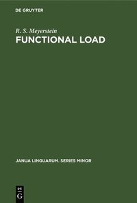 bokomslag Functional Load: Descriptive Limitations Alternatives of Assessment and Extensions of Application