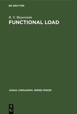 bokomslag Functional Load: Descriptive Limitations Alternatives of Assessment and Extensions of Application