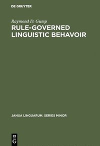 bokomslag Rule-governed linguistic behavoir