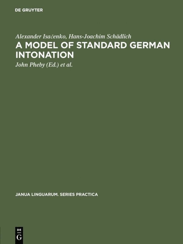 Alexander Isačenko, Hans-Joachim Schädlich, Alexander Isa&#269;enko, Alexander Isacenko, John Pheby, Heinrich Eras - model of standard German intonation, Inbunden