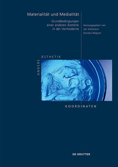 Jan Stellmann, Daniela Wagner - Materialität und Medialität, Inbunden