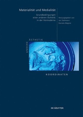 Jan Stellmann, Daniela Wagner - Materialität und Medialität, Inbunden