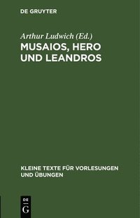bokomslag Musaios, Hero und Leandros