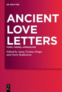 bokomslag Ancient Love Letters