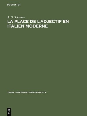 La Place de l'Adjectif En Italien Moderne 1