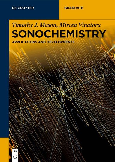 Timothy J. Mason, Mircea Vinatoru - Sonochemistry, Häftad